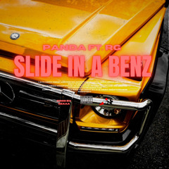 Slide in a benz - Panda FT. RG
