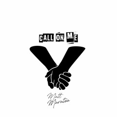 Call On Me [Prod By ESSENCE]