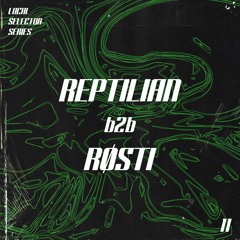Local Selector Series 11 - Reptilian b2b Røsti