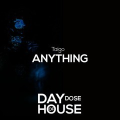 Taigo - Anything