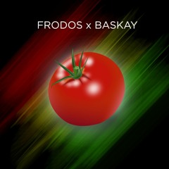 Frodos x Baskay - Tomate