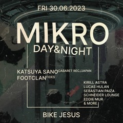 Mikro Day&Night Warm-Up Set @ NeverEnough I 23/06/2023