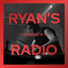 Ryan's Radio ☆ 31 (Gym Mix 2)