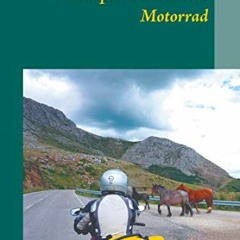 ACCESS KINDLE PDF EBOOK EPUB Nordspanien mit dem Motorrad: Picos de Europa, Pyrenäen,
