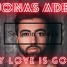 Jonas Aden - My love is gone (Seigoon Remix)