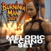 Melodic Techno Set @ Burning Man 2025 | ARTBAT, Adam Beyer, Gorgon City & More DJ mix artwork - Electronic music tracklist cover image