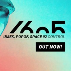 Popof, Umek, Space 92 - Control