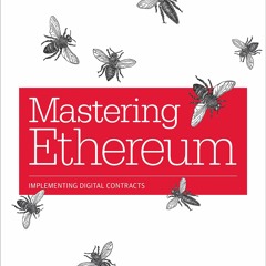 EPUB Download Mastering Ethereum Building Smart Contracts And DApps TXT