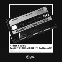 Caught In The Middle (feat. Darla Jade)