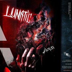 Alter. - Lunatic