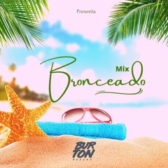 Mix Bronceado - DJ BURTON