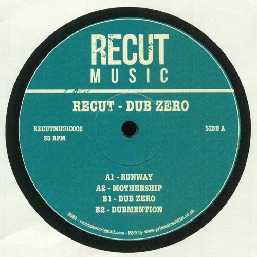 Recut / Dub Zero Recut / Dub Zero