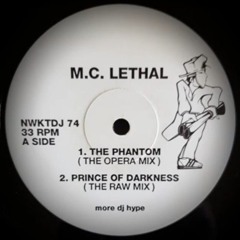 Mc Lethal - The Phantom