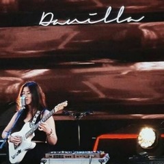 Danilla Riyadi - Melayang