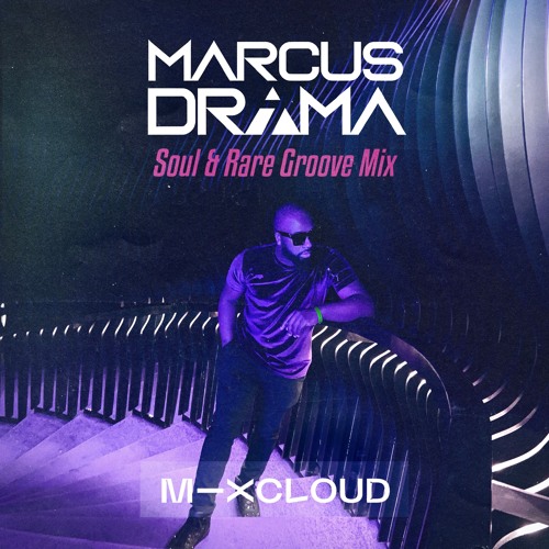 shabby sennep tro Stream Soul & Rare Groove Mix by DJ Marcus Drama | Listen online for free  on SoundCloud