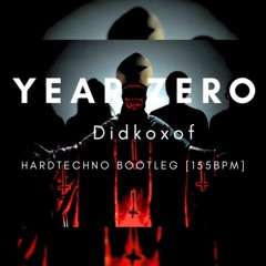 Ghost - Year Zero [Hardtechno Bootleg][155BPM]