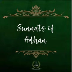 7. Sunnats of Adhān