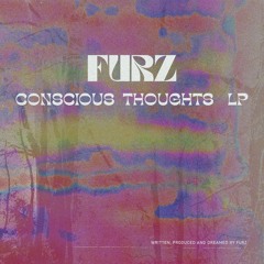 Preview Conscious Thoughts LP