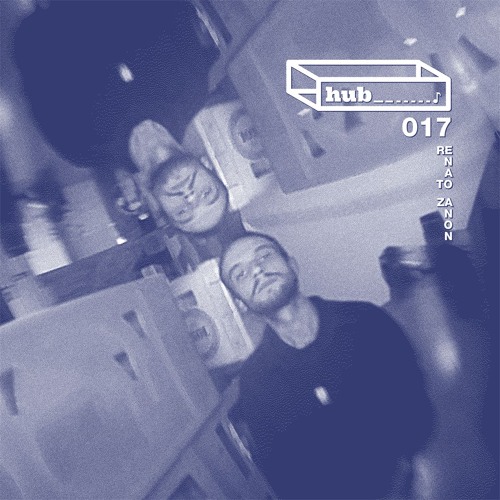 hub♪017 Renato Zanon