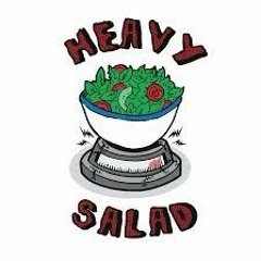Heavy salad