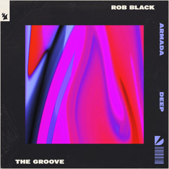 Rob Black - The Groove