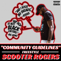 “Community Guidelines” Freestyle