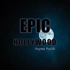 Epic Hollywood by Voytek Pavlik