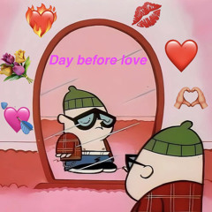 Day Before Love.Mix