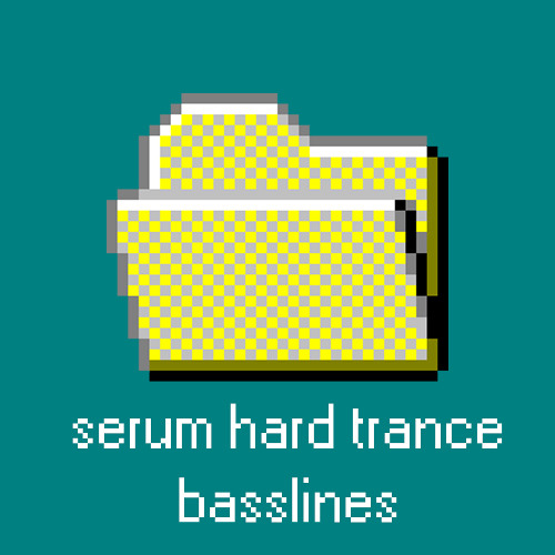 Serum Hard Trance Basslines vol. 1  *ONLY 200 Licences*