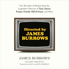 [PDF⚡READ❤ONLINE] Directed by James Burrows: Five Decades of Stories from the Legendary Director