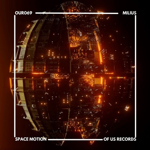 Milius - Outer Space (Edit) (Of Us Records)