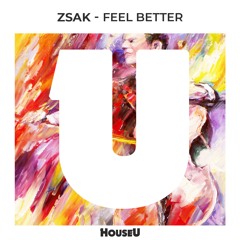 Zsak - Feel Better