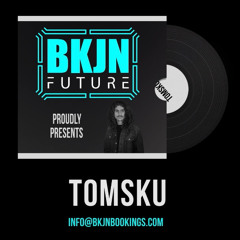 Tomsku X BKJN Future | Release Mix