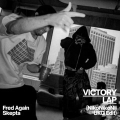 Victory Lap (NikoNikoNii UKG Edit) [click buy for free download]