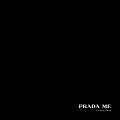 Prada Me