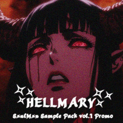 HellMary - SxulMxn Sample Pack vol.1 Promo. [FREE + FLP IS NOW BUYABLE]