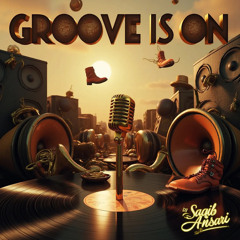 Groove Is On