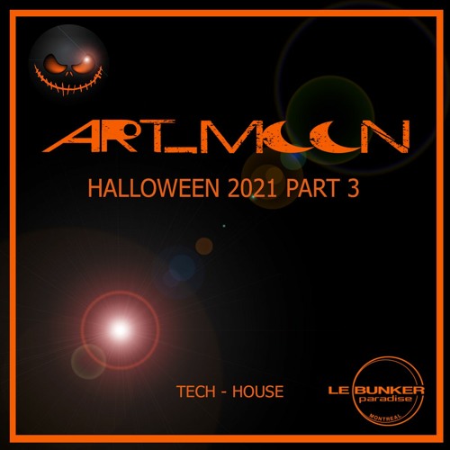 4 LBP HALLOWEEN PART 3 - ART_MOON - TECH-HOUSE
