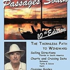 ^Pdf^ The Gentleman's Guide to Passages South: The Thornless Path to Windward -  Mr. Bruce Van