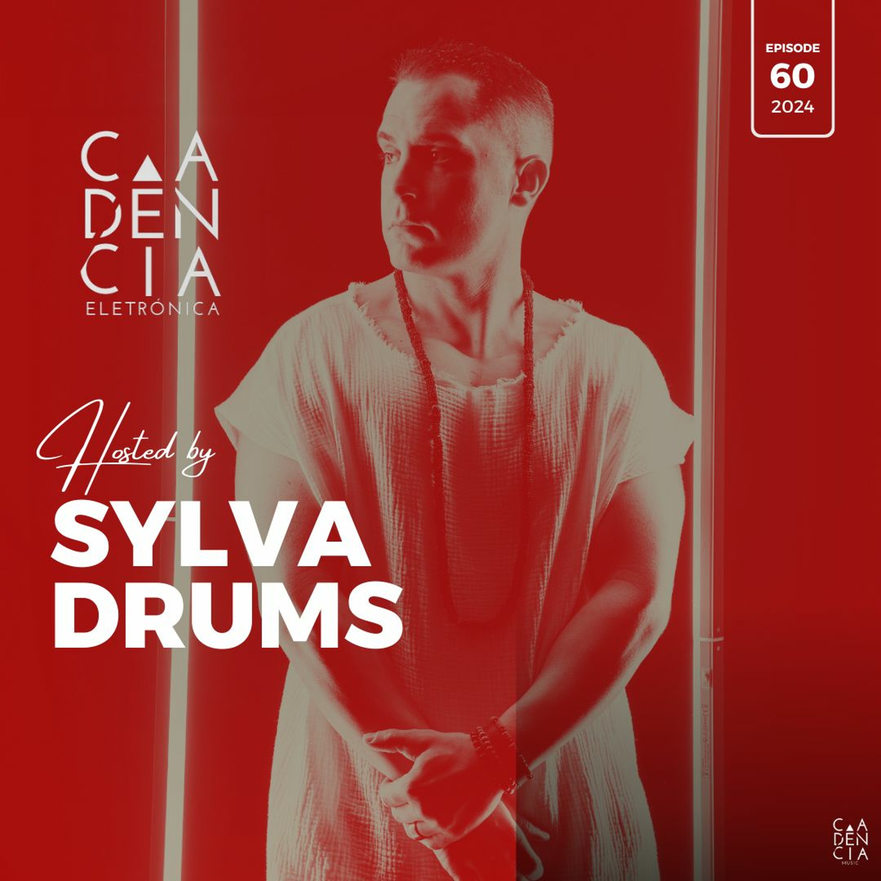 𝗦𝗬𝗟𝗩𝗔 𝗗𝗥𝗨𝗠𝗦┃Cadência Eletrónica 60 episode artwork