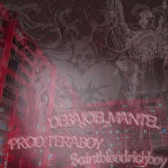 DEBAJOELMANTEL @PROD. TERABOY