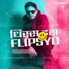 This Is Flipsyd // Desi House & Melodic Flips