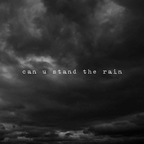 can u stand the rain? (DJ Mix - Jan 2023)