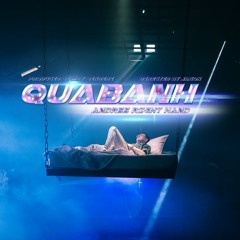 Andree Right Hand - Qua Banh (GosB Remix)