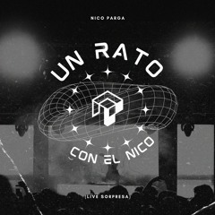 Un Rato Con El Nico (Live Sorpresa)