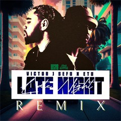 LATE NIGHT REMIX - DJ SOULJAR