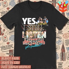 Yes I still listen Lynyrd Skynyrd got a problem 60th anniversary 1964-2024 t-shirt