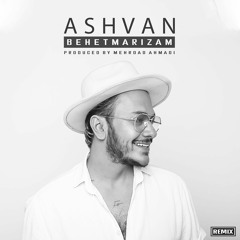 Ashvan - Behet Marizam