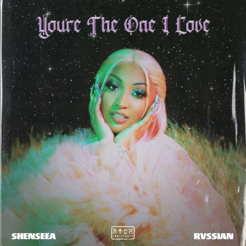 Shenseea, Rvssian - You're The One I Love