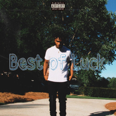 “Best of Luck”